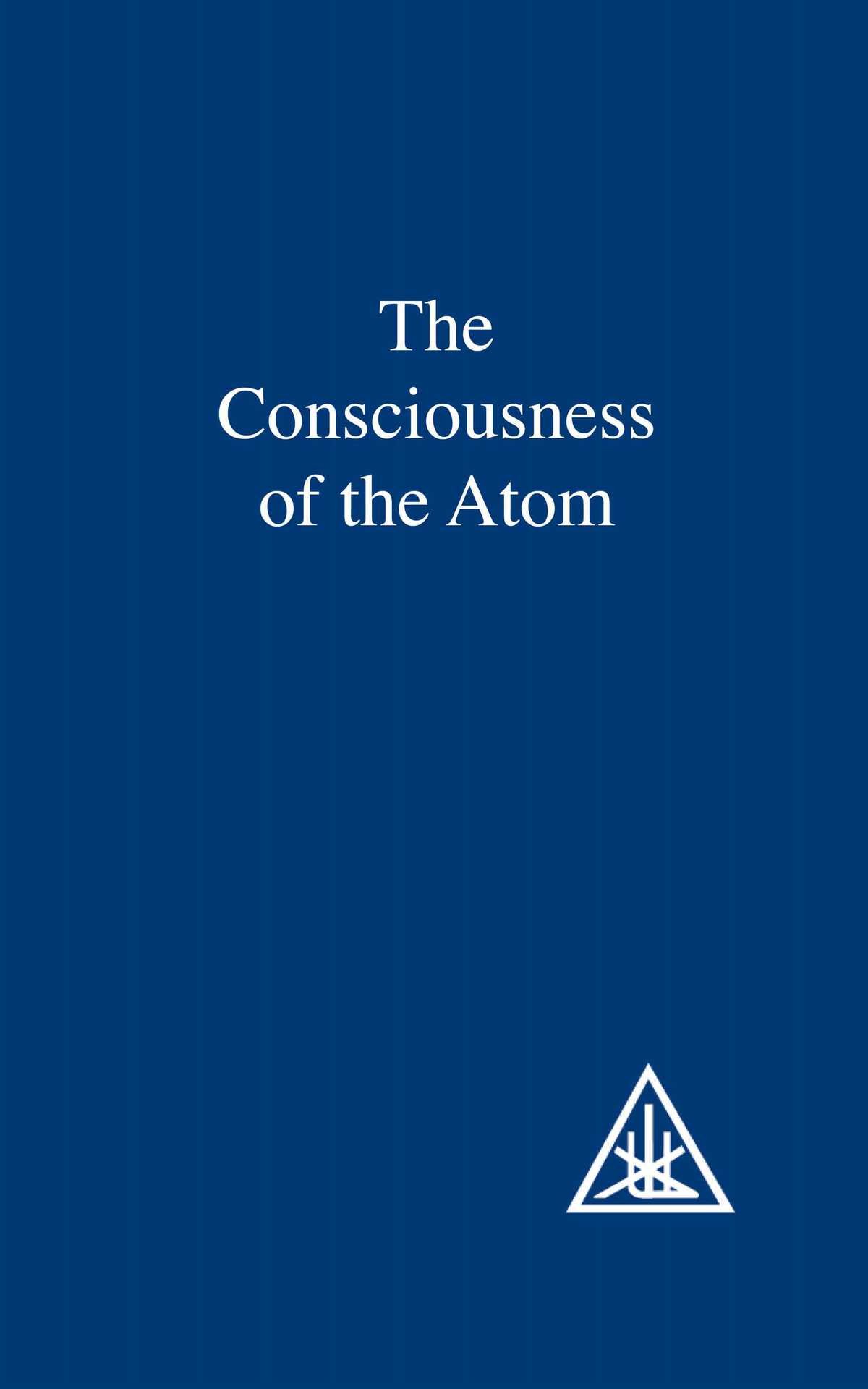 The Consciousness of the Atom