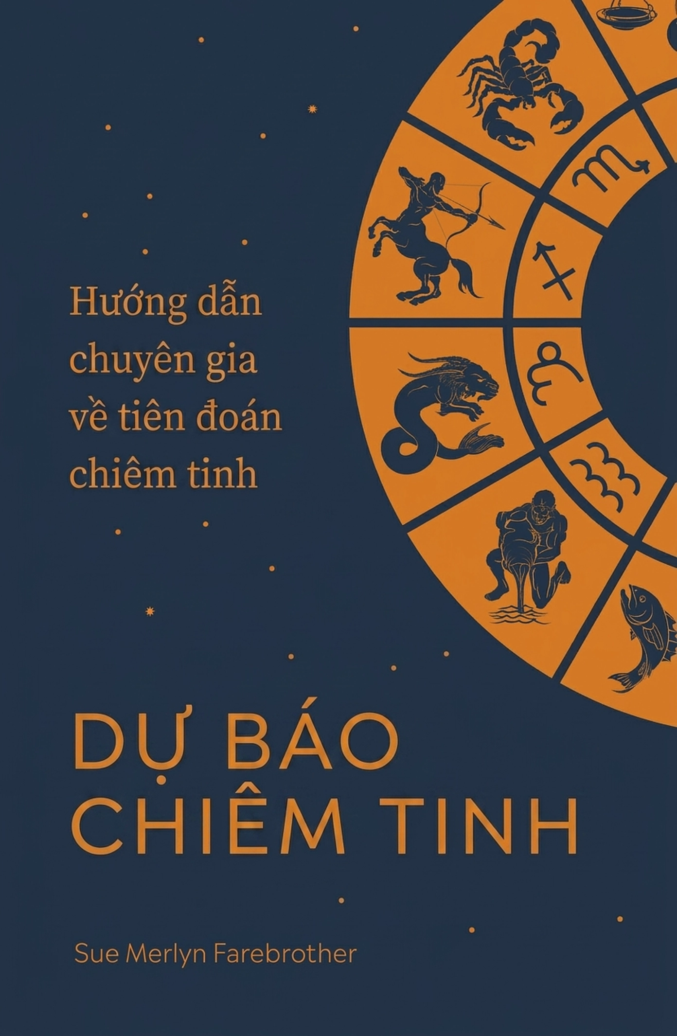 8 – Astrology Forecasting_ The Expe – Sue Merlyn Farebrother_upscaled song ngữ