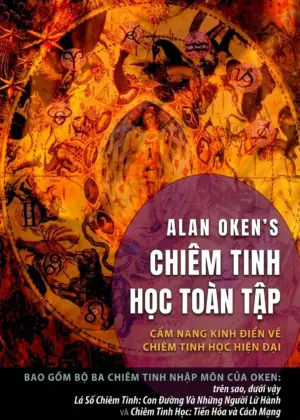 Alan Oken Complete Astrology_NEW song ngữ