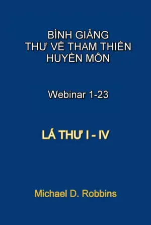Bình Giảng Thư Về Tham thiền Huyền môn: Lá thư 1-IV ( 1-23)