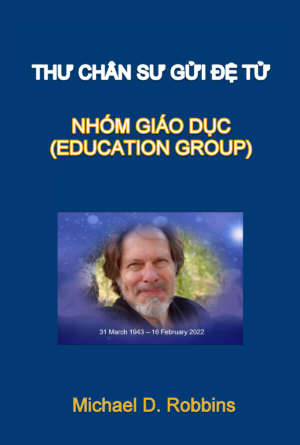 Thư Chân sư gửi Đệ tử Nhóm Giáo Dục