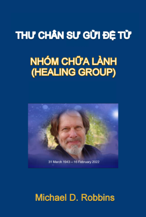 Thư Chân sư gửi Nhóm Chữa Lành