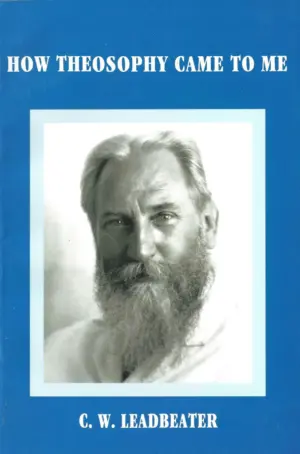 How Theosophy Came To Me