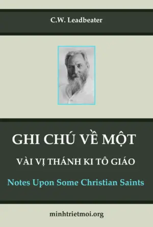 NOTES UPON SOME CHRISTIAN SAINTS-Song ngữ