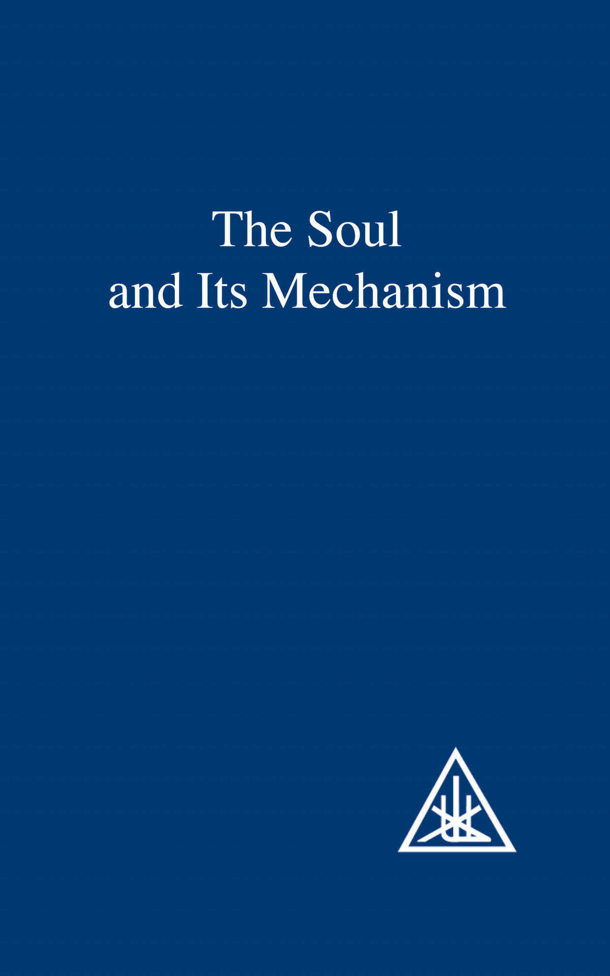 the-soul-and-its-mechanism-part-1-20261013-01.webp Cover